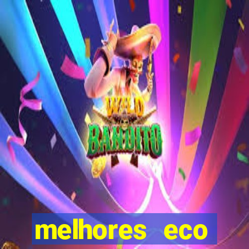 melhores eco resorts do brasil